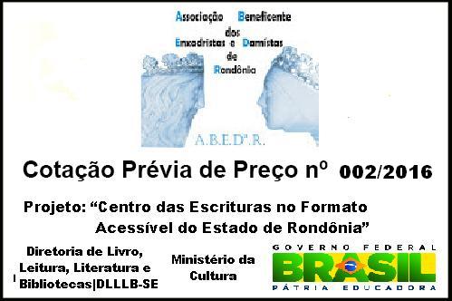 COTAÇÃO PRÉVIA DE PREÇO Nº 002  – CONVÊNIO 812523/2014